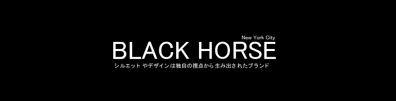 BLACK HORSE(ブラックホース)通販