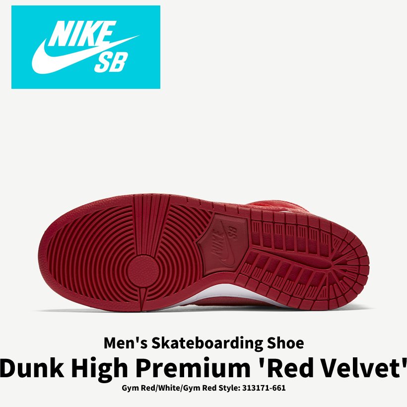 Nike SB Dunk High Premium Red Velvet ナイキ エスビー ダンク ハイ プレミアム レッドベルベット 313171-661
