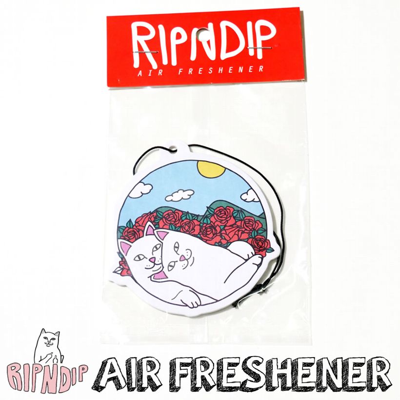 RIPNDIP リップンディップ 芳香剤 エアーフレッシュナー 薔薇 バラ 猫 キャット スケートボード スケーター ストリート ブランド 2018春夏 新作
