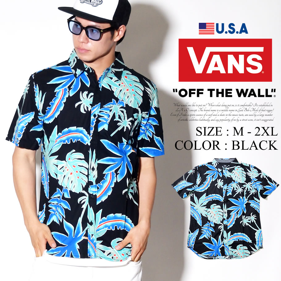 Vans バンズ アロハシャツ メンズ 半袖 スケーター ストリート系 ファッション Vnot009